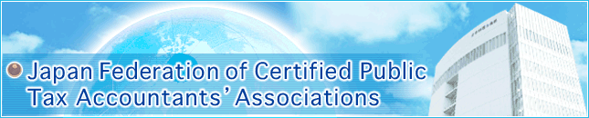 Japan Federation of Certified Public Tax Accountants' Associations